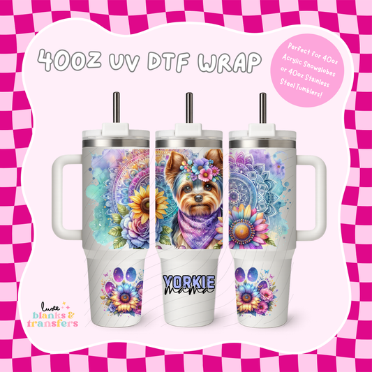 Yorkie Mama 40oz UV DTF Wrap (#B18)