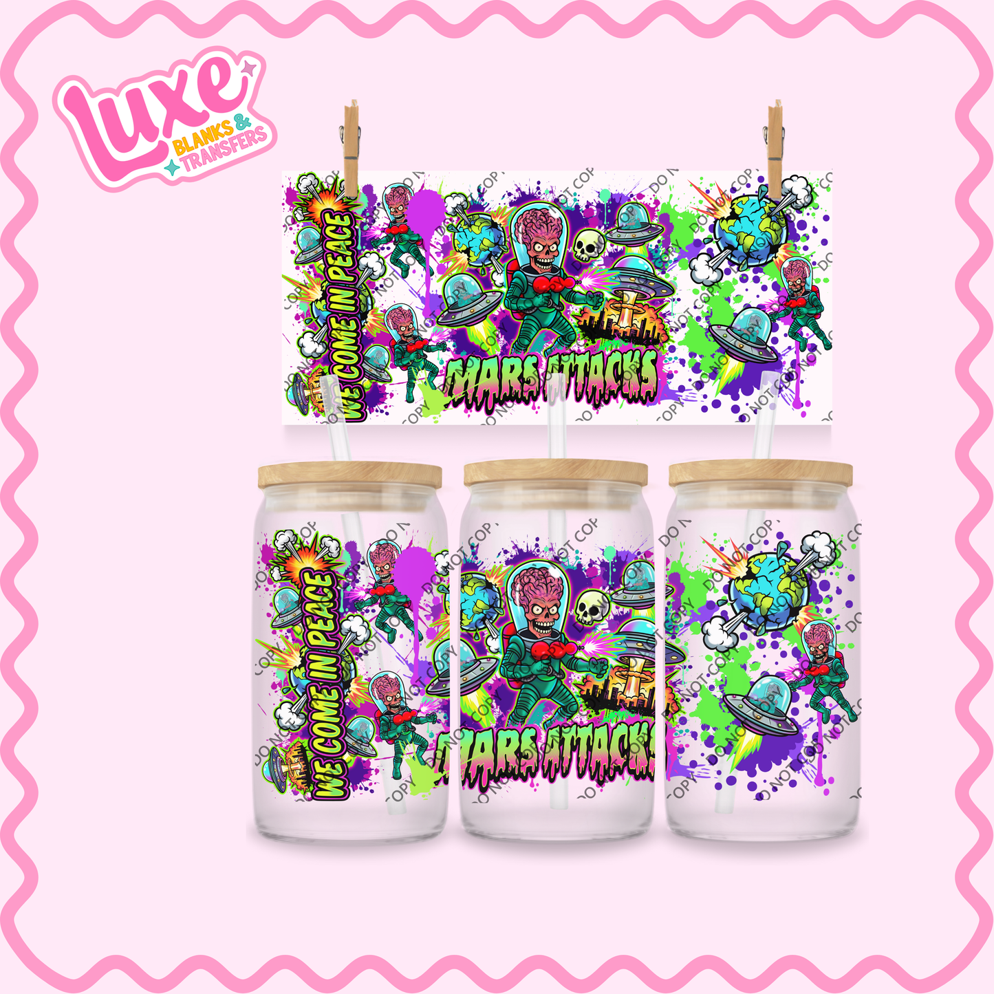 16oz UV DTF Wrap | Mars Attack | #2284