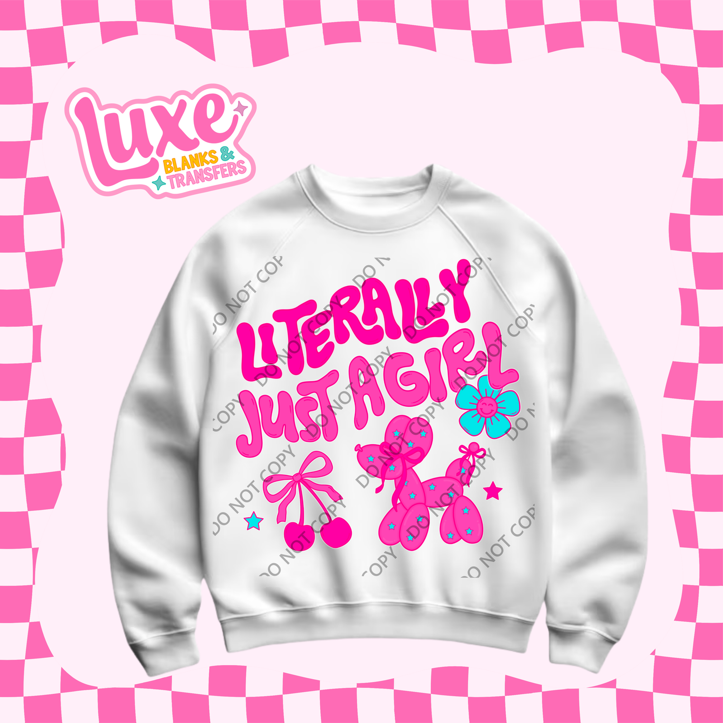 DTF Heat Transfer | Just A Girl | #490