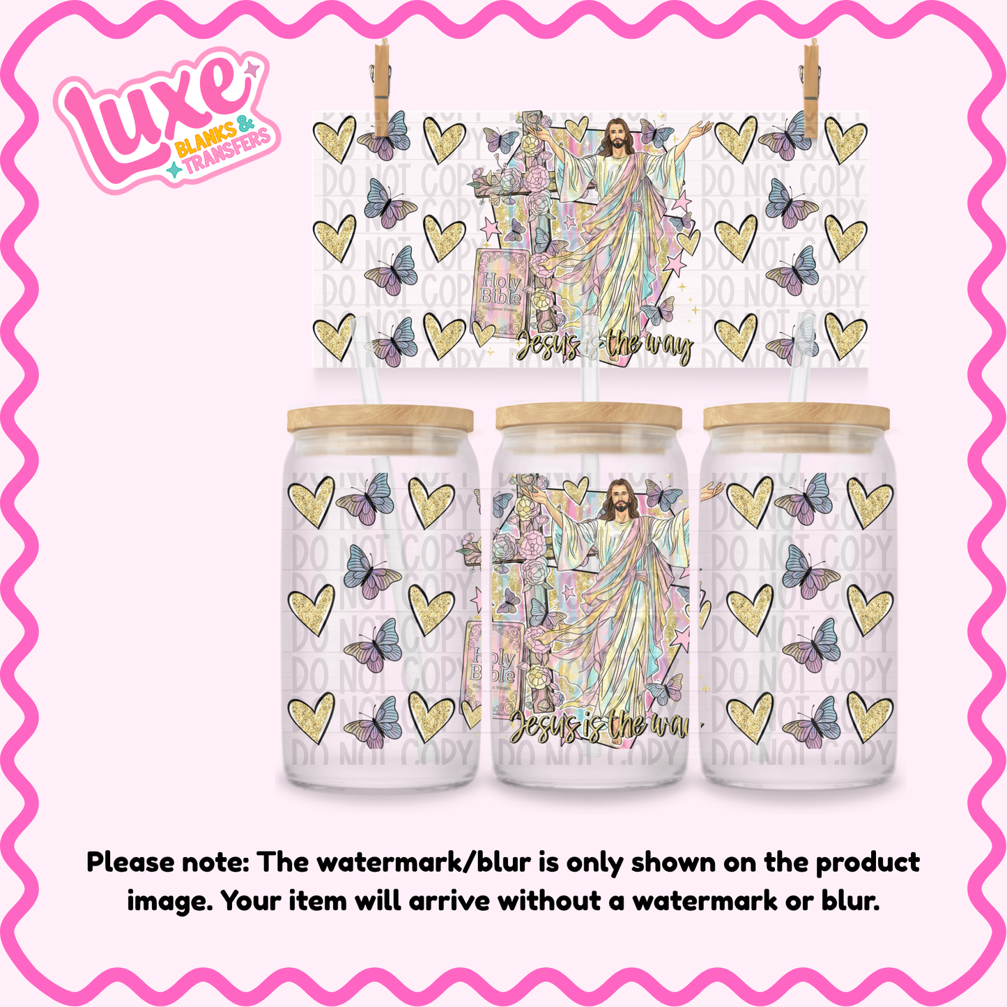 16oz UV DTF Wrap | Jesus Is The Way | #4107