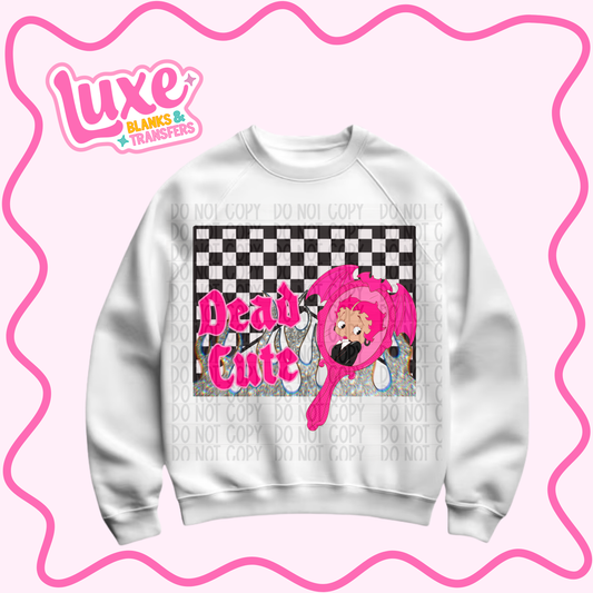 DTF Heat Transfer | Dead Cute | #985