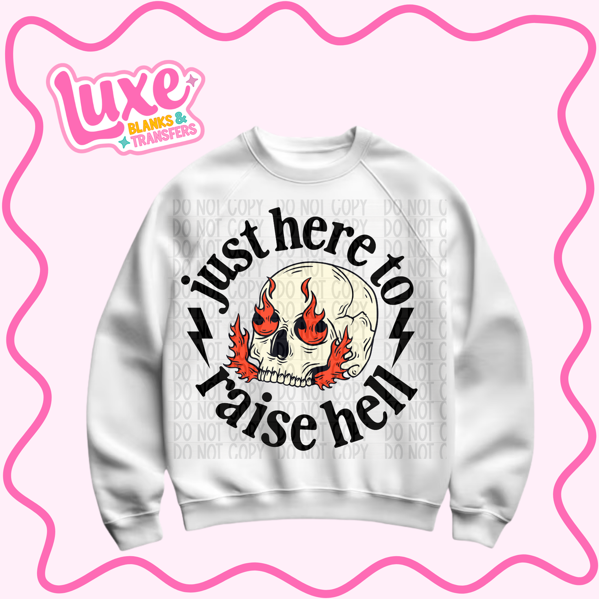 DTF Heat Transfer | Raise Hell | #1531