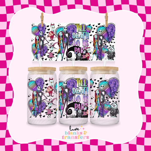"Till Death Do Us Part" UV DTF Wrap (#884)