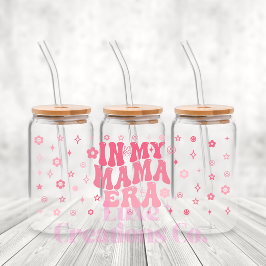 In My Mama Era UV DTF Wrap (#50)