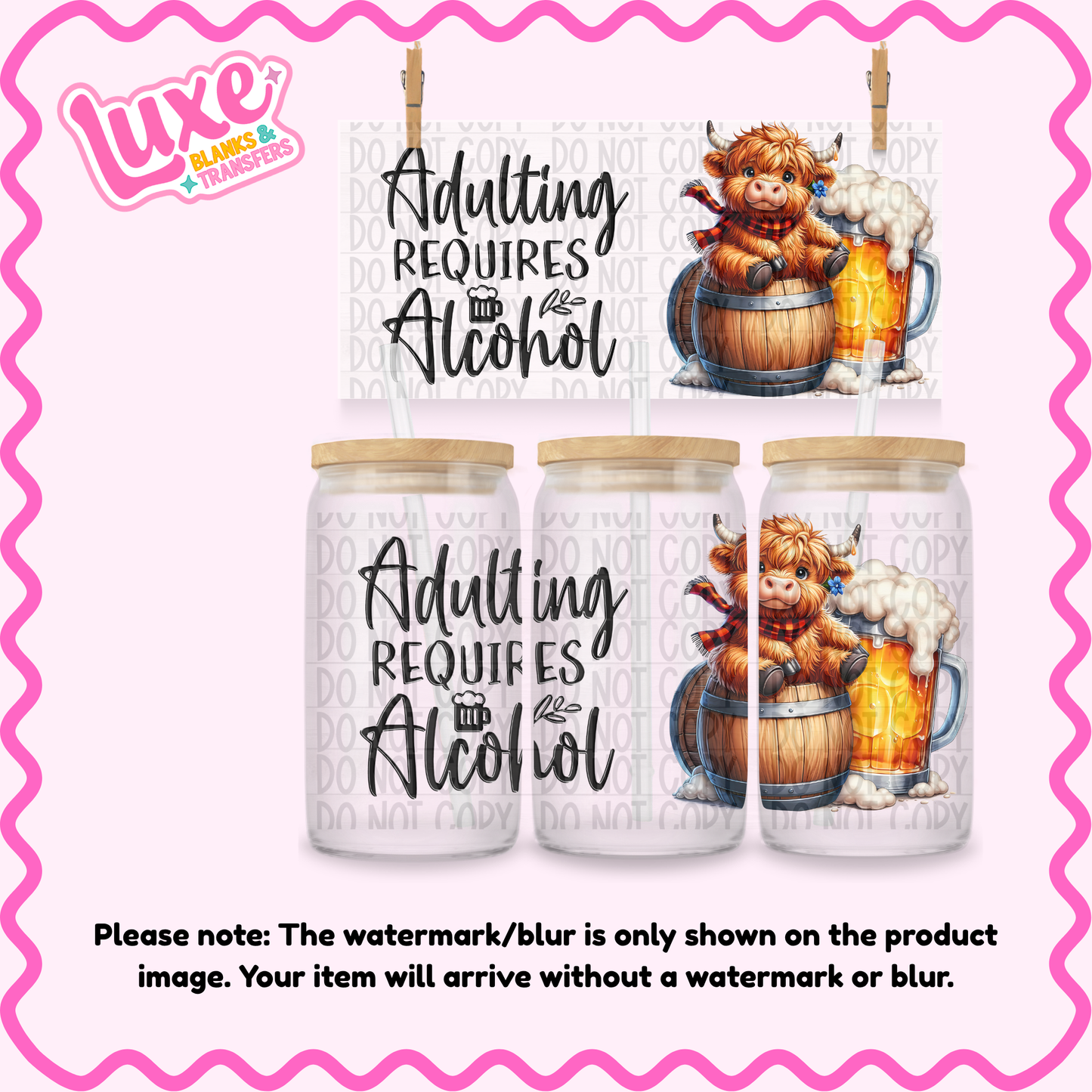16oz UV DTF Wrap | Adulting Cow | #3868