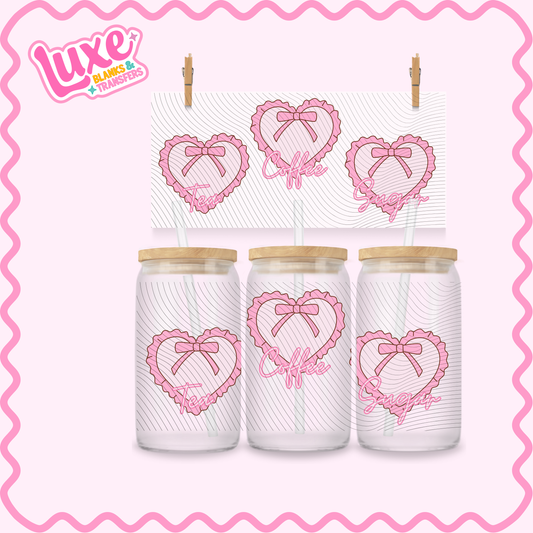 16oz UV DTF Wrap | Tea/Coffee/Sugar Pink Heart | #2913