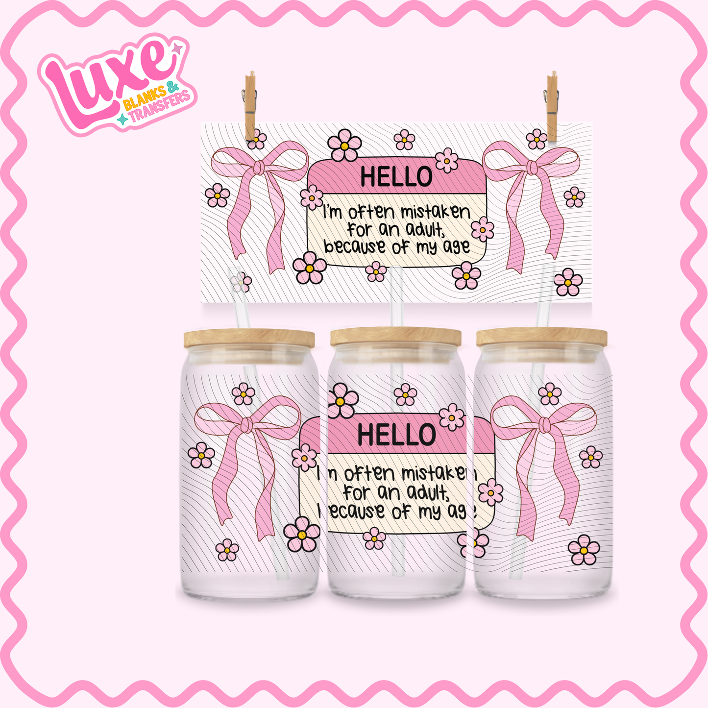 16oz UV DTF Wrap | Funny Quote "Mistaken For An Adult" | #3147