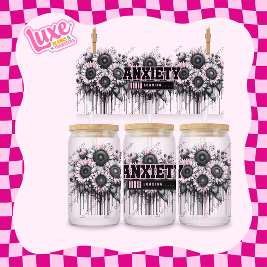 16oz UV DTF Wrap | Anxiety Loading | #1877