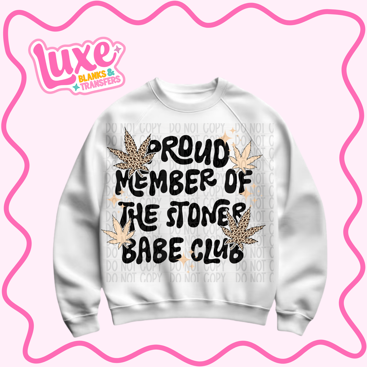 DTF Heat Transfer | Stoner Babe Club | #1543