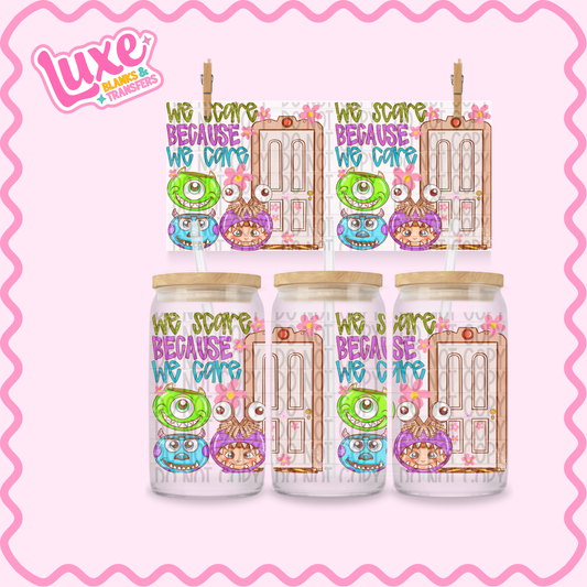 16oz UV DTF Wrap | Scare Because We Care | #2362