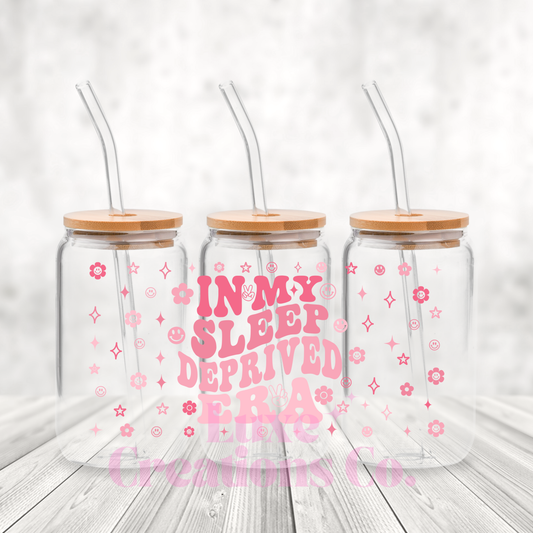 In My Sleep Deprived Era UV DTF Wrap (#114)