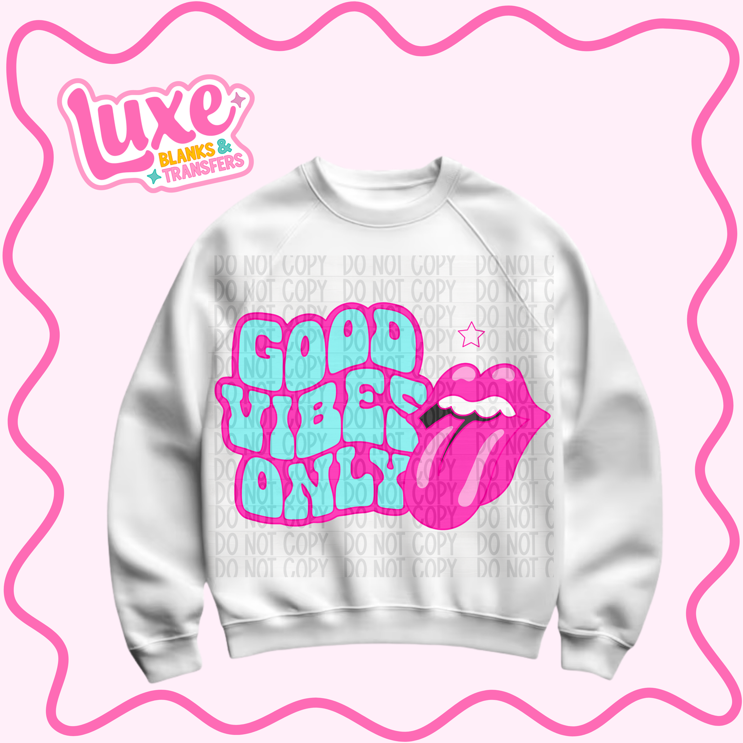 DTF Heat Transfer | Good Vibes | #1045