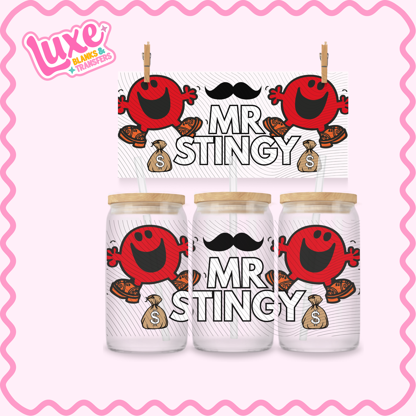 16oz UV DTF Wrap | Mr. Stingy | #3192