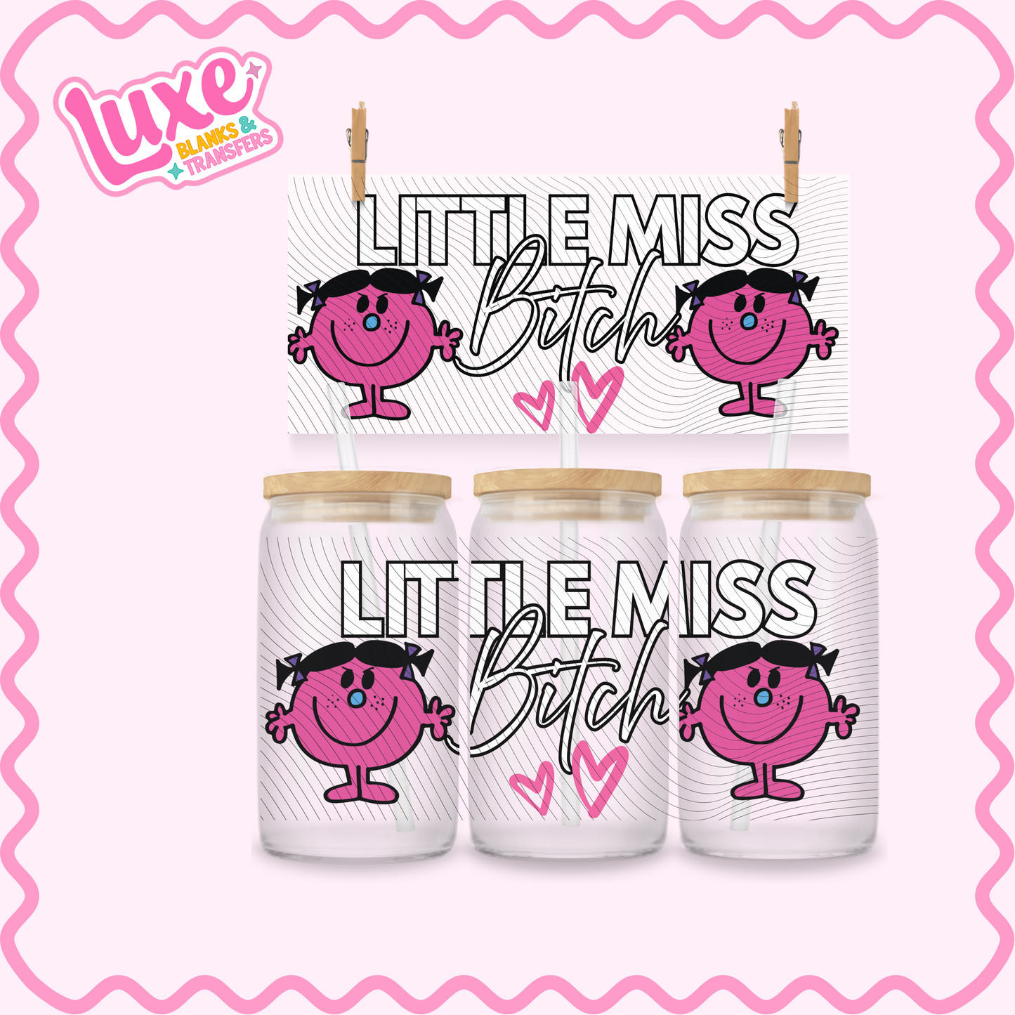 16oz UV DTF Wrap | Little Miss B*tch | #3198