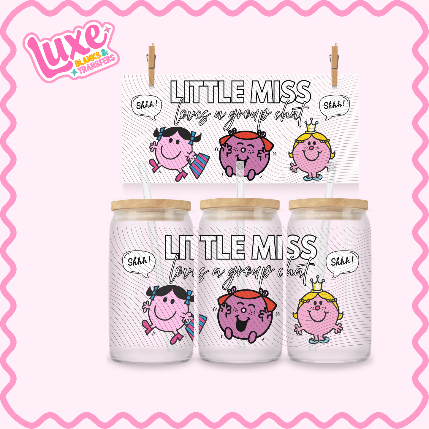 16oz UV DTF Wrap | Little Miss Group Chat | #3200