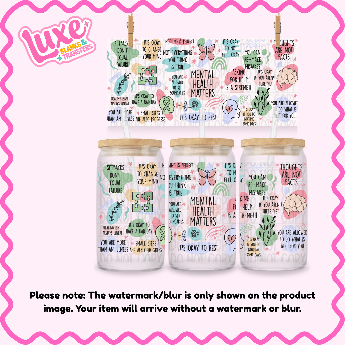 16oz UV DTF Wrap | Mental Health Affirmations | #4274