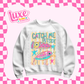 DTF Heat Transfer | Catch Me Outside | #679