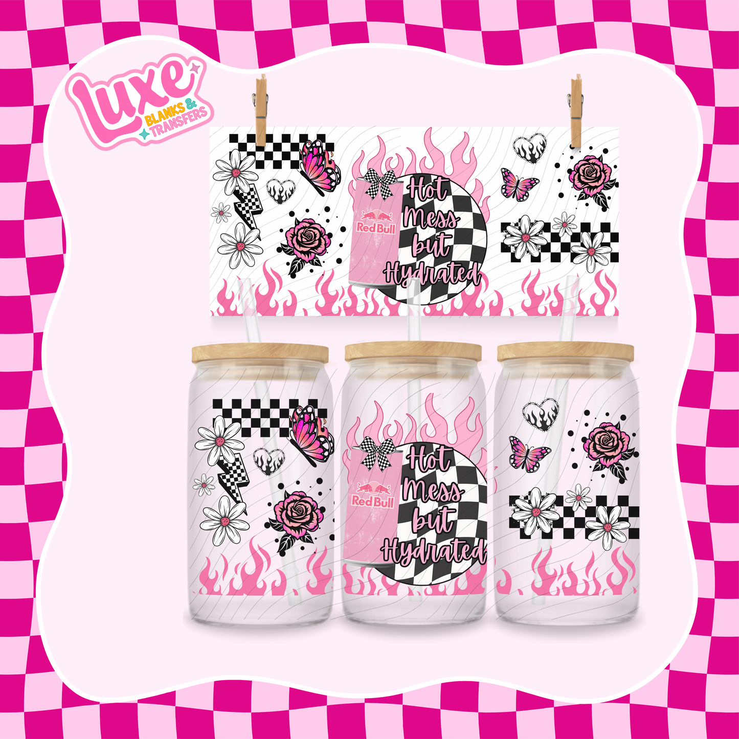 Hot Mess But Hydrated RB | 16oz UV DTF Wrap | #1560