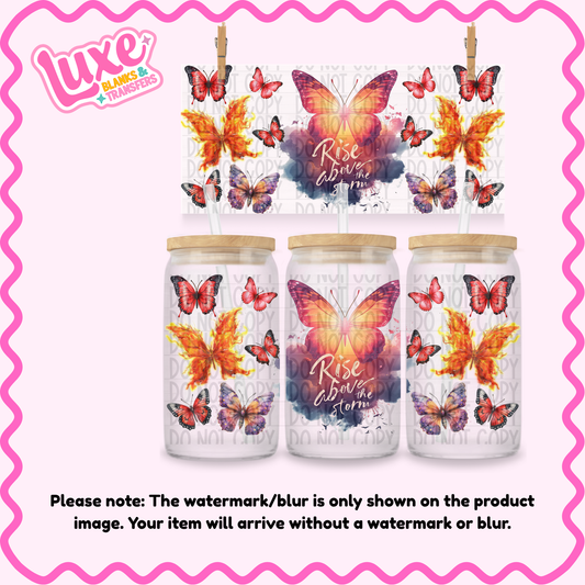 16oz UV DTF Wrap | Rise Above The Storm | #3803