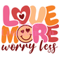 Love More UV DTF Decal