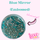"Blue Mirror (Embossed)” Chunky Mix Glitter