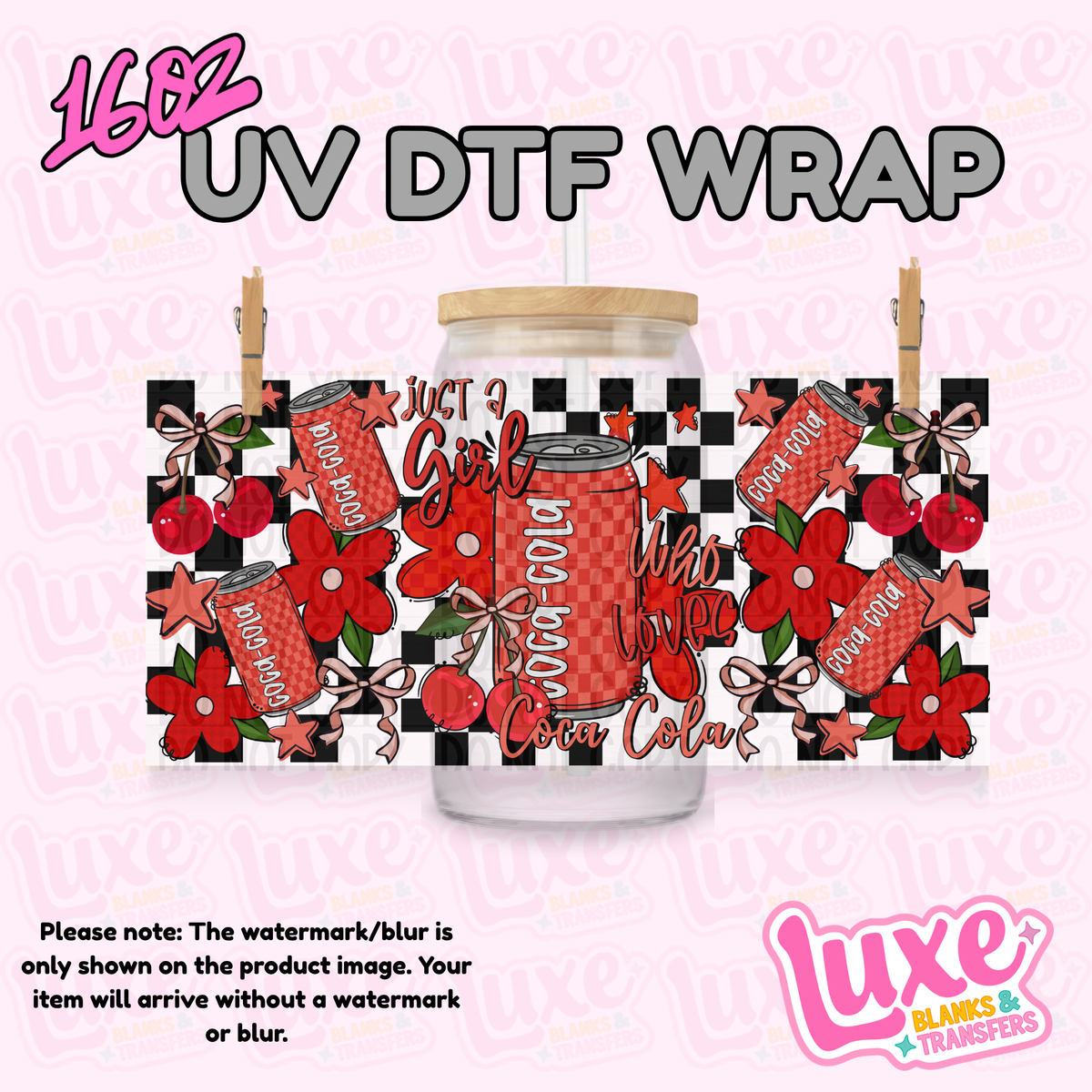 16oz UV DTF Wrap | Just A Girl Who Loves Cola | #4366