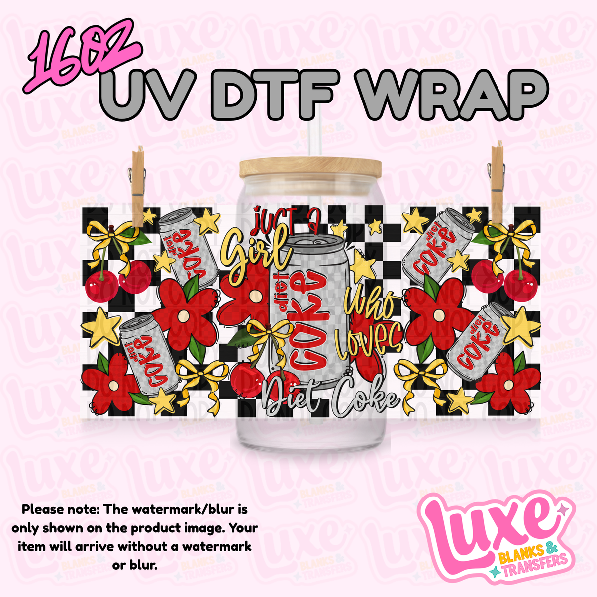 16oz UV DTF Wrap | Just A Girl Who Loves Diet Cola | #4368