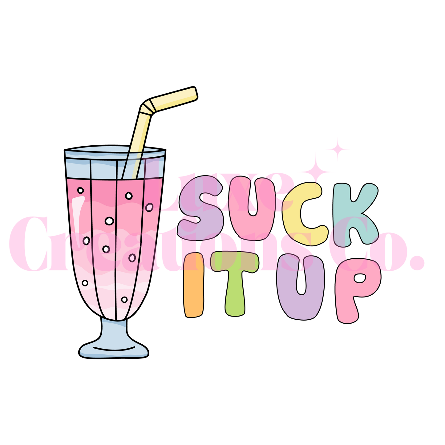 Suck It Up UV DTF Decal