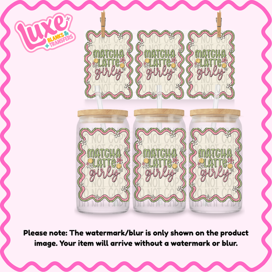 16oz UV DTF Wrap | Matcha Latte Girly | #3911