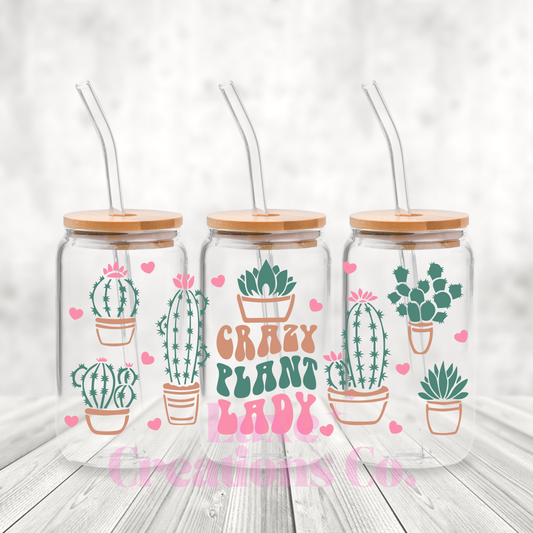 Crazy Plant Lady UV DTF Wrap (#107)
