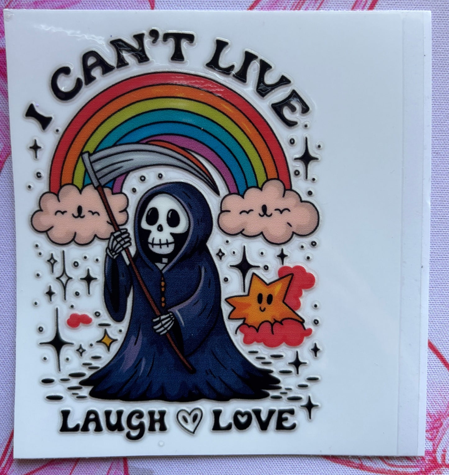 “I Can’t Live Laugh Love” UV DTF MEDIUM Decal (Ready To Ship)