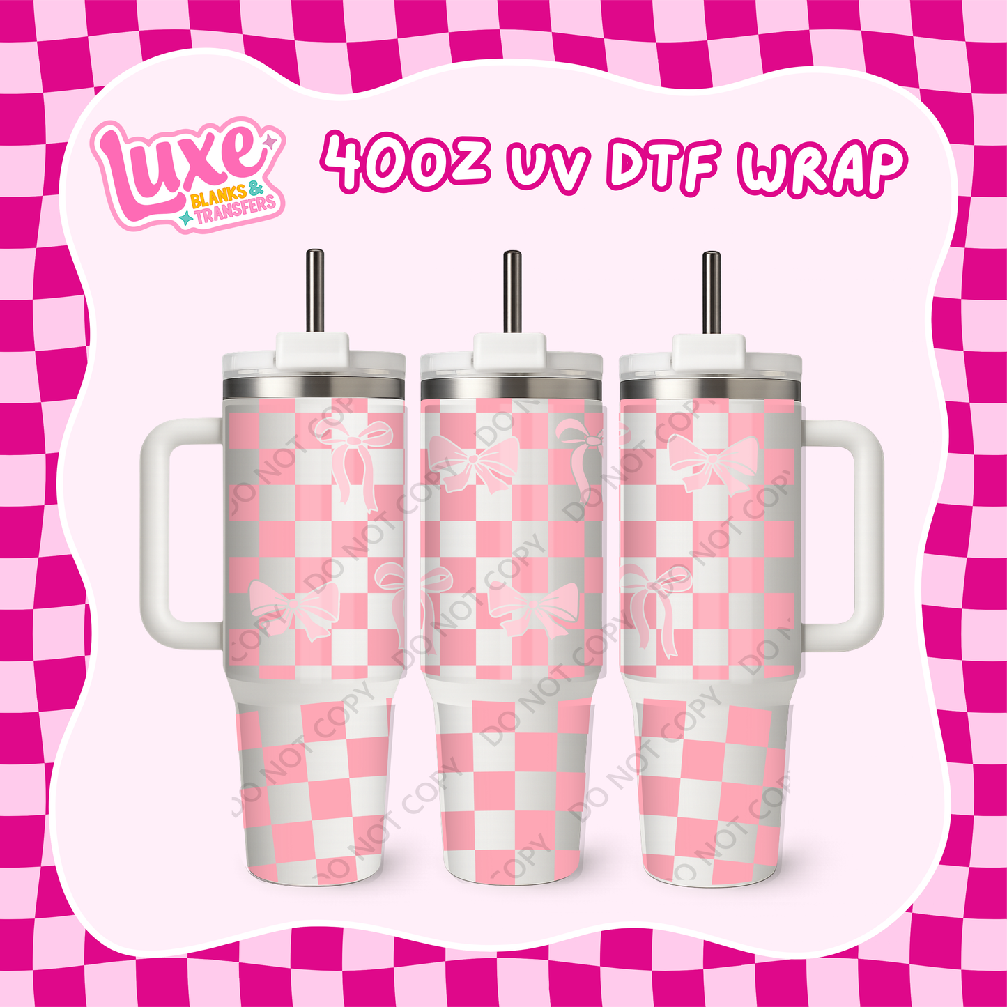 40oz UV DTF Wrap | Checkered Bows | #B81