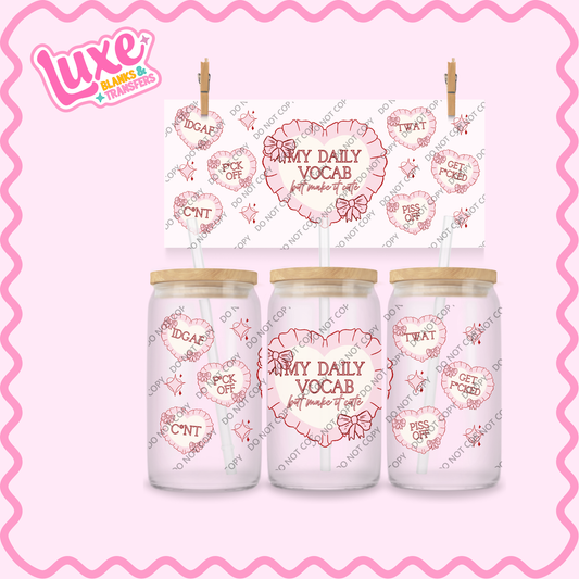 16oz UV DTF Wrap | Daily Vocab But Make It Cute | #2175