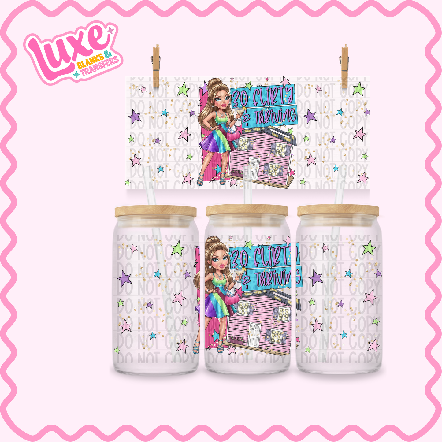 16oz UV DTF Wrap | 30 Flirty Thriving | #3455