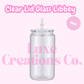 16oz Glass Libbey Clear Lid