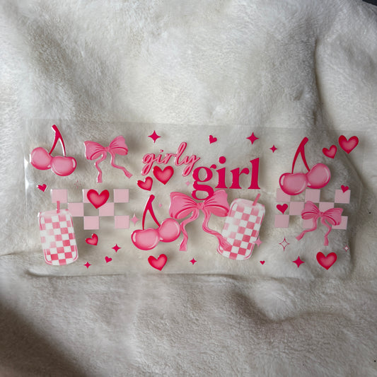 U16oz UV DTF Wrap | "Girly Girl" C118A | READY TO SHIP