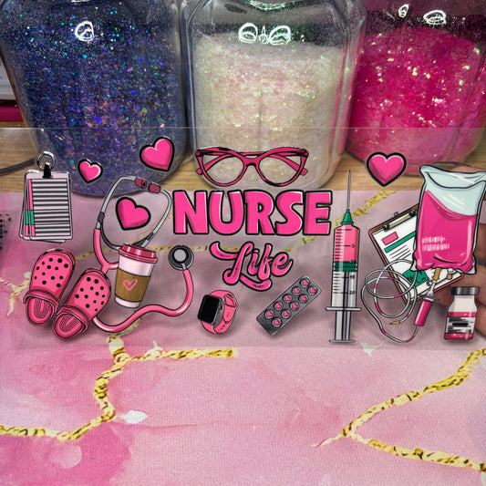 "Nurse Life" UV DTF Wrap (C114)