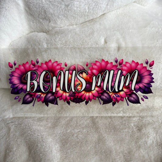 "Bonus Mum" UV DTF Wrap (C96A)