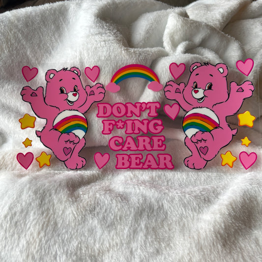 16oz UV DTF Wrap (Double Sided) | Don't F'in Care Bear
