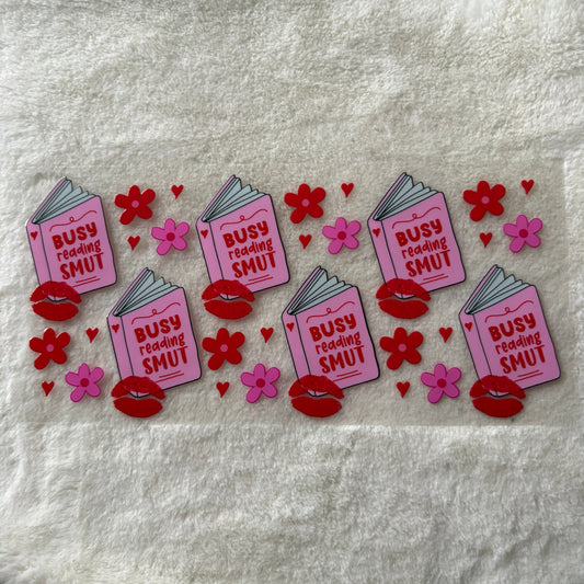 16oz UV DTF Wrap (Double Sided) | Ready To Ship | Busy Reading Smut